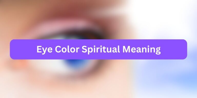 Eye Color Spiritual Meaning (Symbolic Insight)