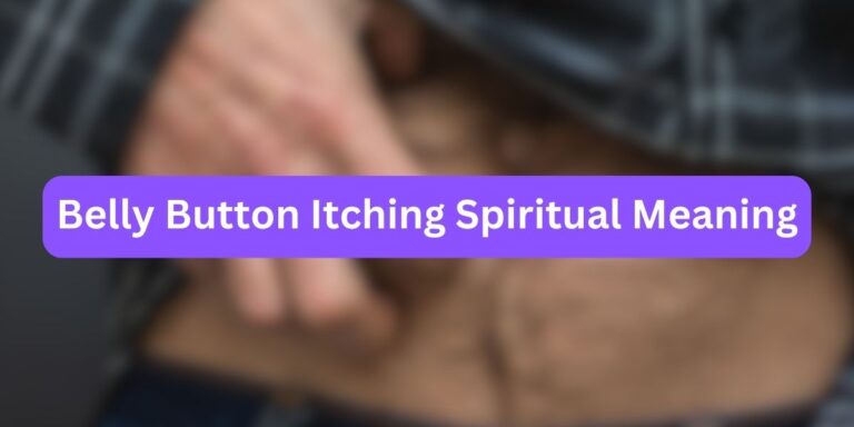 Belly Button Itching Spiritual Meaning (Reality)