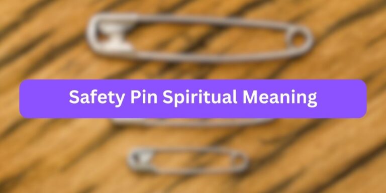 Safety Pin Spiritual Meaning (11+ Hidden Meaning)