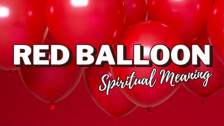 Red Balloon Spiritual Meaning: Symbolism Unveiled